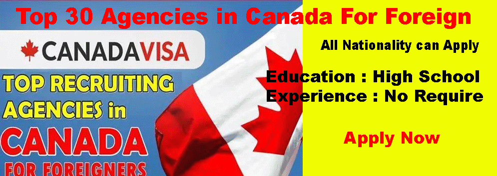 Best Recruitments Agencies in Canada with high paying Jobs 2022