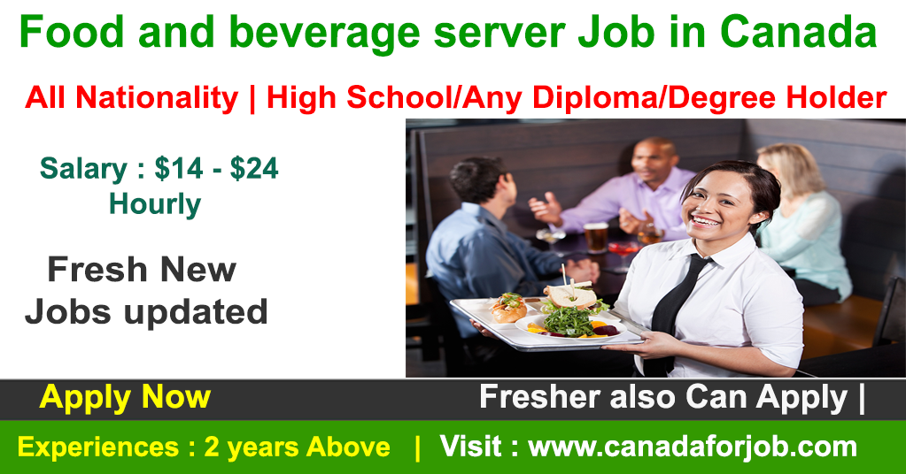 Food and beverage server Job in Canada with the best Salary 2022