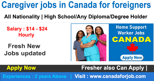 Latest Caregiver jobs in Canada for foreigners with 1010 Available Jobs