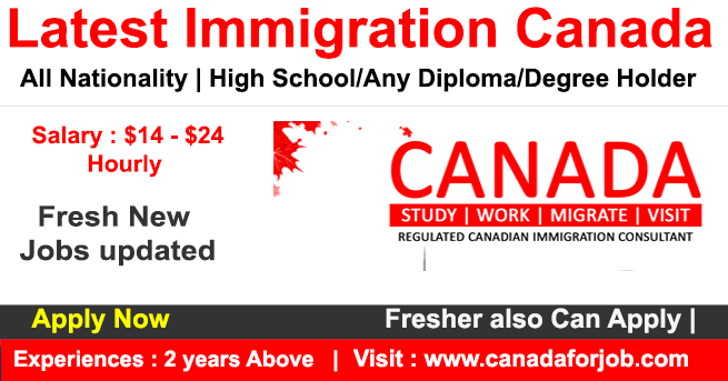 Latest Immigration Canada 2022 Apply Online
