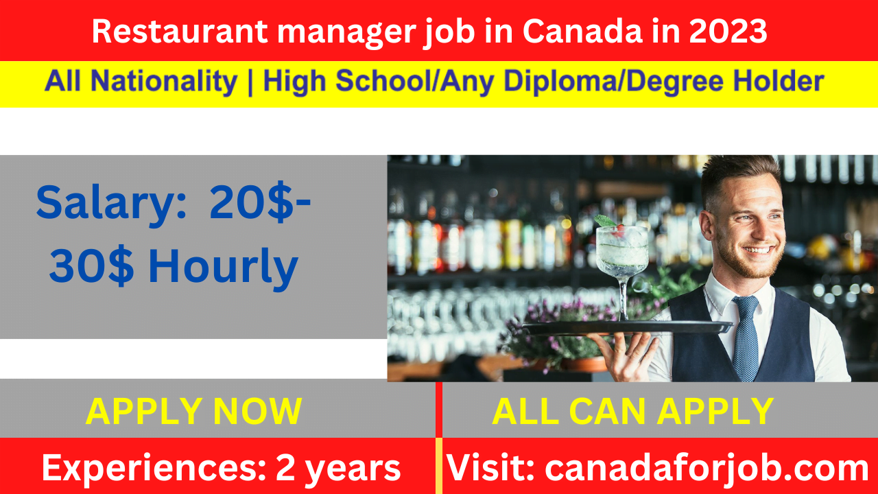 Restaurant manager job in Canada in 2023