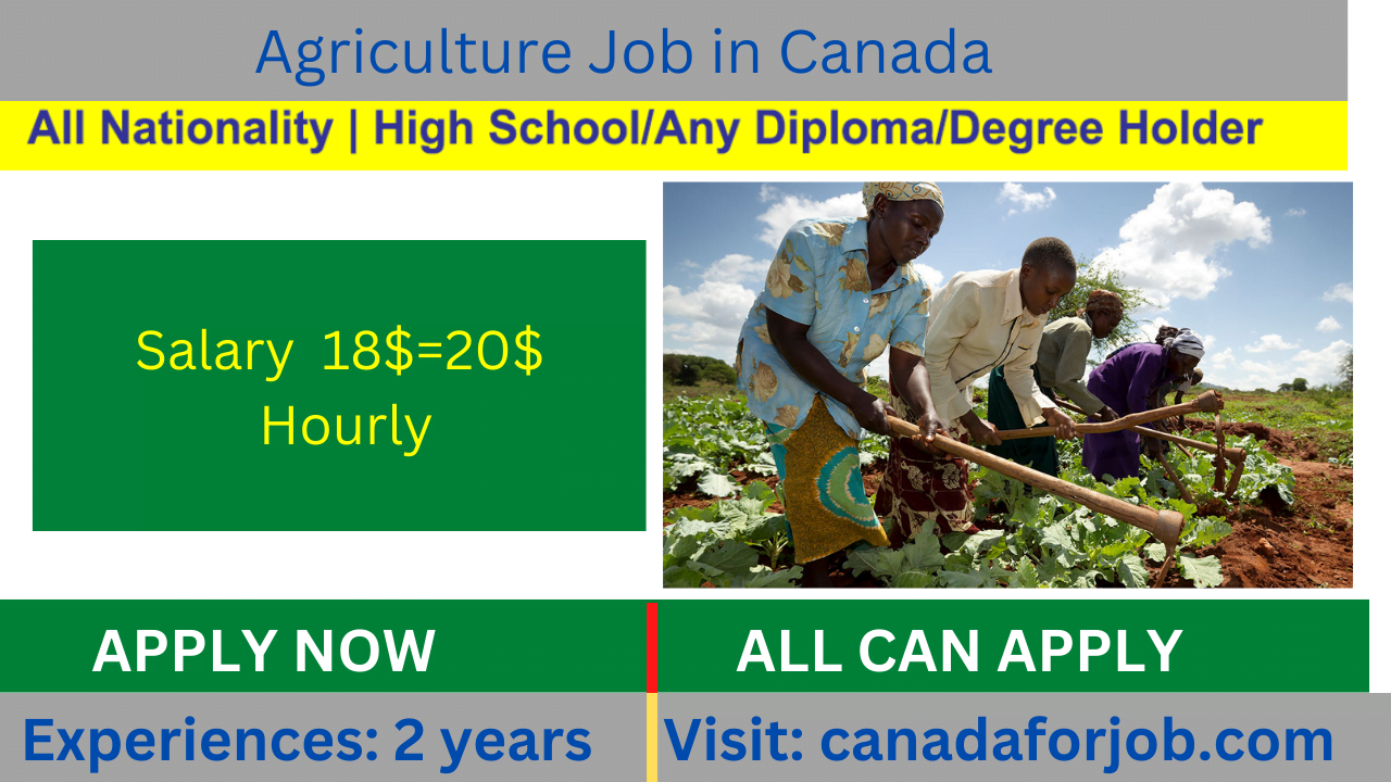 Agriculture Job in Canada