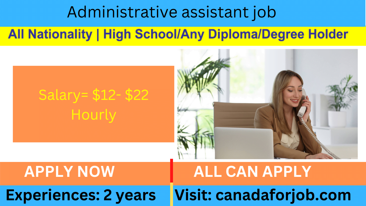 Administrative assistant job